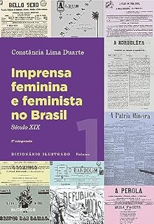 Livro Imprensa feminina e feminista no Brasil. Volume 1: Século XIX