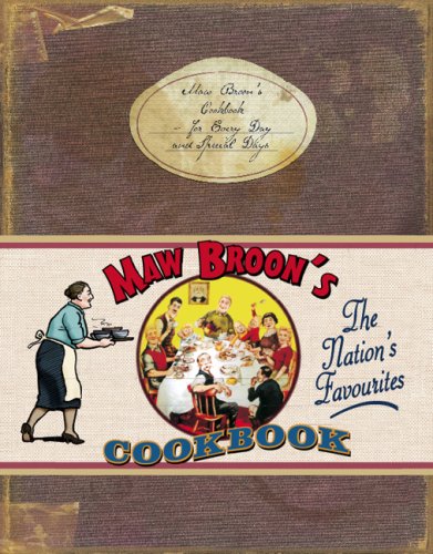 #100 — Maw Broon's Cookbook: The Broon's Cookbook - for Every Day a...