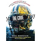 The Code: Football's Unwritten Rules and Its Ignore-At-Your-Own-Risk Code of Honor