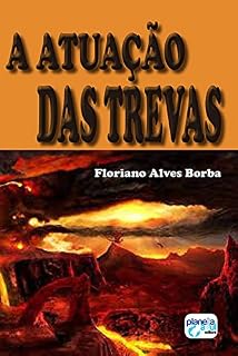 Livro A Atuação das Trevas