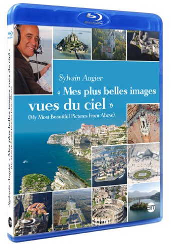 Sylvain Augier : Mes Plus Belles Images Vues Du Ciel
