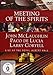 Meeting of the Spirits: Live at Royal Albert Hall