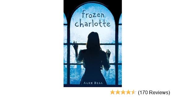 books similar to frozen charlotte
