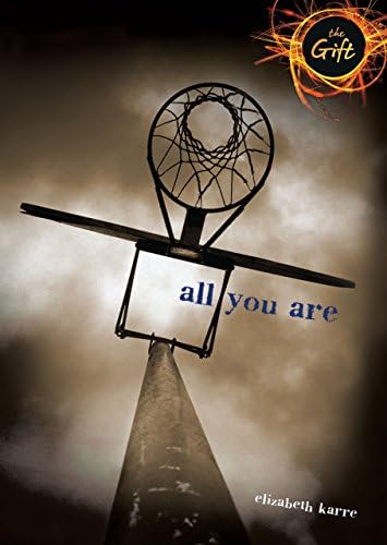 All You Are (The Gift) Kindle Edition
