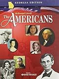 The Americans Georgia: Student Edition Grades 9-12 2006