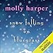 Snow Falling on Bluegrass by Molly Harper, Amanda Ronconi