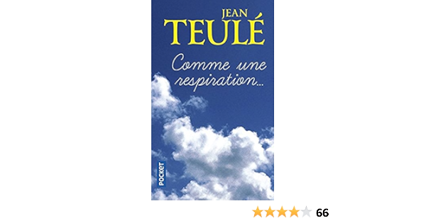 Comme Une Respiration French Edition Jean Teule 9781547900879 Amazon Com Books