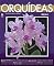 Livro O Mundo das Orquídeas Especial: Edição 04