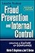 Executive Roadmap to Fraud Prevention and Internal Control: Creating a Culture of Compliance
