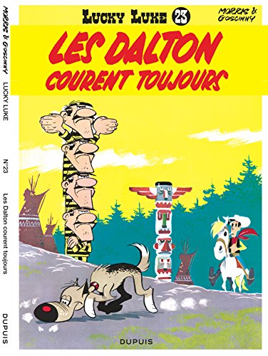 Download Lucky Luke: Lucky Luke 23/Les Dalton Courent Toujours (French Edition)