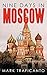 Nine Days in Moscow