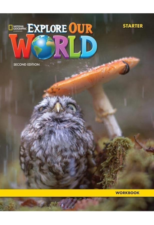Explore Our World Starter - Student Book With Online