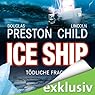Hörbuch: Ice Ship: Tödliche Fracht