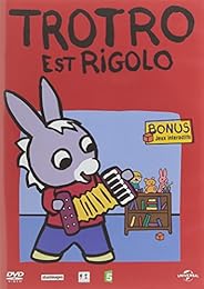 Trotro - Trotro Est Rigolo