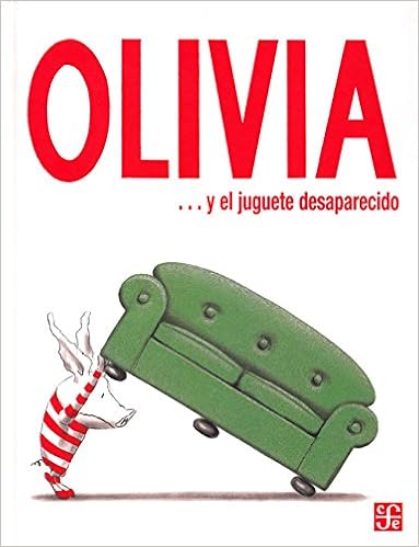 Resultado de imagen para Olivia y el juguete desaparecido. Ian Falconer