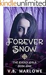 Forever Snow (The Everly Girls Book 1)