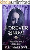 Forever Snow (The Everly Girls Book 1)