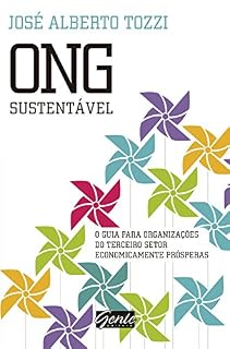 Livro ONG Sustentável: O guia para organizações do terceiro setor economicamente prósperas