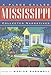 A Place Called Mississippi (Heritage of Mississippi) by