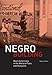 Negro Building: Black Americans in the World of Fairs and Museums