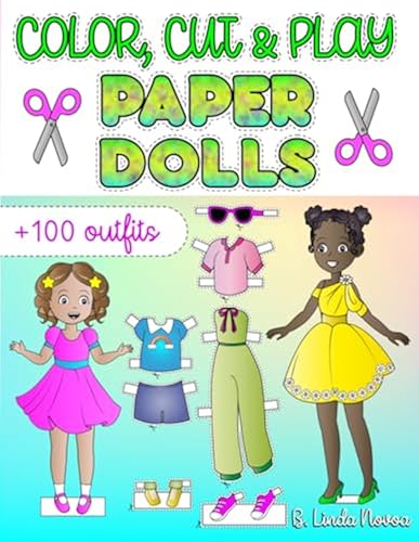 PAPER DOLLS FOR GIRLS AGES 4 -7: Unleash Your Inner Fashion Designer ...