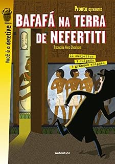 Livro Bafafá na terra de Nefertiti: 3 grandes enigmas