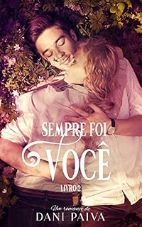 Livro SEMPRE FOI VOCÊ 2