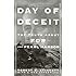 Day Of Deceit: The Truth About FDR and Pearl Harbor