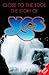 Close to the Edge: The Story of Yes
