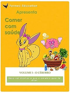 Livro O Cérebro (Comer com saúde Livro 1)