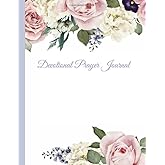 DEVOTIONAL PRAYER JOURNAL: Elegant Daily Devotional Journal for Women with Scripture, Prompts & Notes Pages (Bible Study Guides & Workbooks for Women, 8.5 X 11)