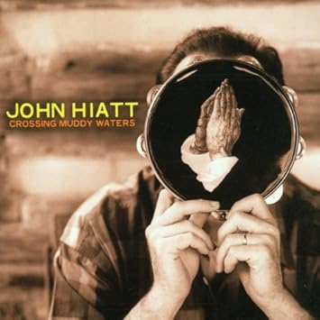 Hiatt John Crossing Muddy Waters Ltd Ed Amazon Com Music