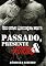 Livro Passado, Presente e Futuro: Dark Angels Motorcycle Club #3