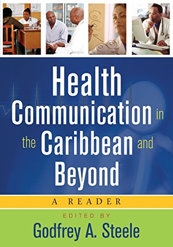 Health Communication in the Caribbean and Beyond: A Reader