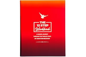 12 STEP JOURNALS The 12 Step Workbook: A Guided Journey Through The Twelve Steps of Addiction Recovery. Sobriety and recovery gifts for men and women in any fellowship: alcoholics anonymous, narcotics anonymous & more