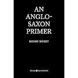 An Anglo-Saxon Primer