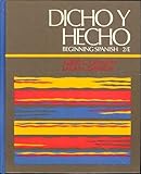 Dicho y Hecho : Beginning Spanish, a Simplified Approach, Dawson, Albert C. and Dawson, Laila M., 0471879010