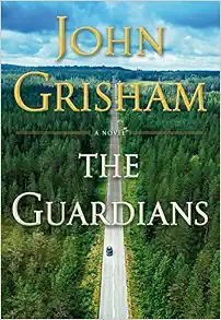 The Guardians: A Novel