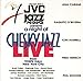 JVC Jazz Festival Presents a Night of / Various