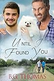 Until I Found You (2015 Daily Dose - Never Too Late)