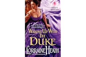 Waking Up With the Duke: A Regency Historical Romance Novel (London's Greatest Lovers, 3)