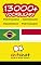Livro 13000+ Portuguese - Indonesian Indonesian - Portuguese Vocabulary