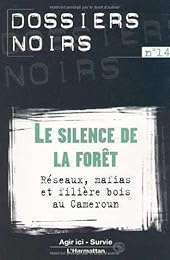 Le  silence de la forêt
