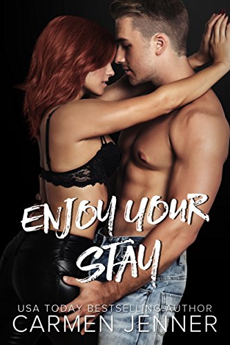 Enjoy Your Stay (Sugartown Book 2)