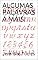 Livro ALGUMAS PALAVRAS A MAIS!: CRONICAS!