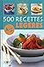 500 recettes légères de A à Z by 