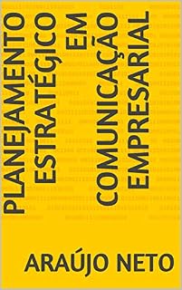 Livro Planejamento Estratégico em Comunicação Empresarial