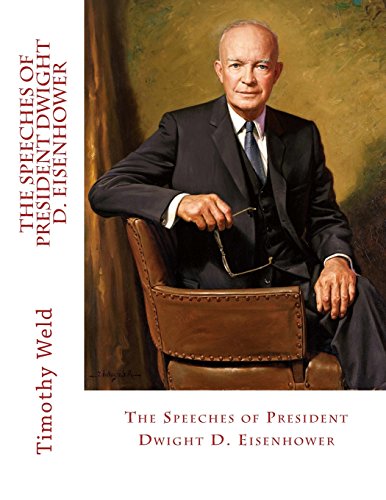 Download The Speeches of President Dwight D. Eisenhower Download The Speeches of President Dwight D. Eisenhower