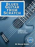 Blues Guitar From Scratch