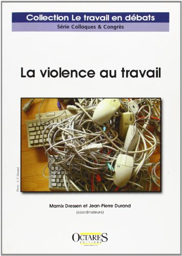La  violence au travail